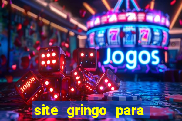 site gringo para ganhar dinheiro